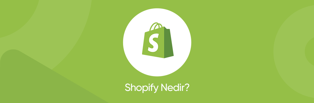 shopify nedir